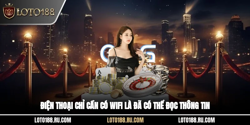 Điện thoại chỉ cần có wifi là đã có thể đọc thông tin
